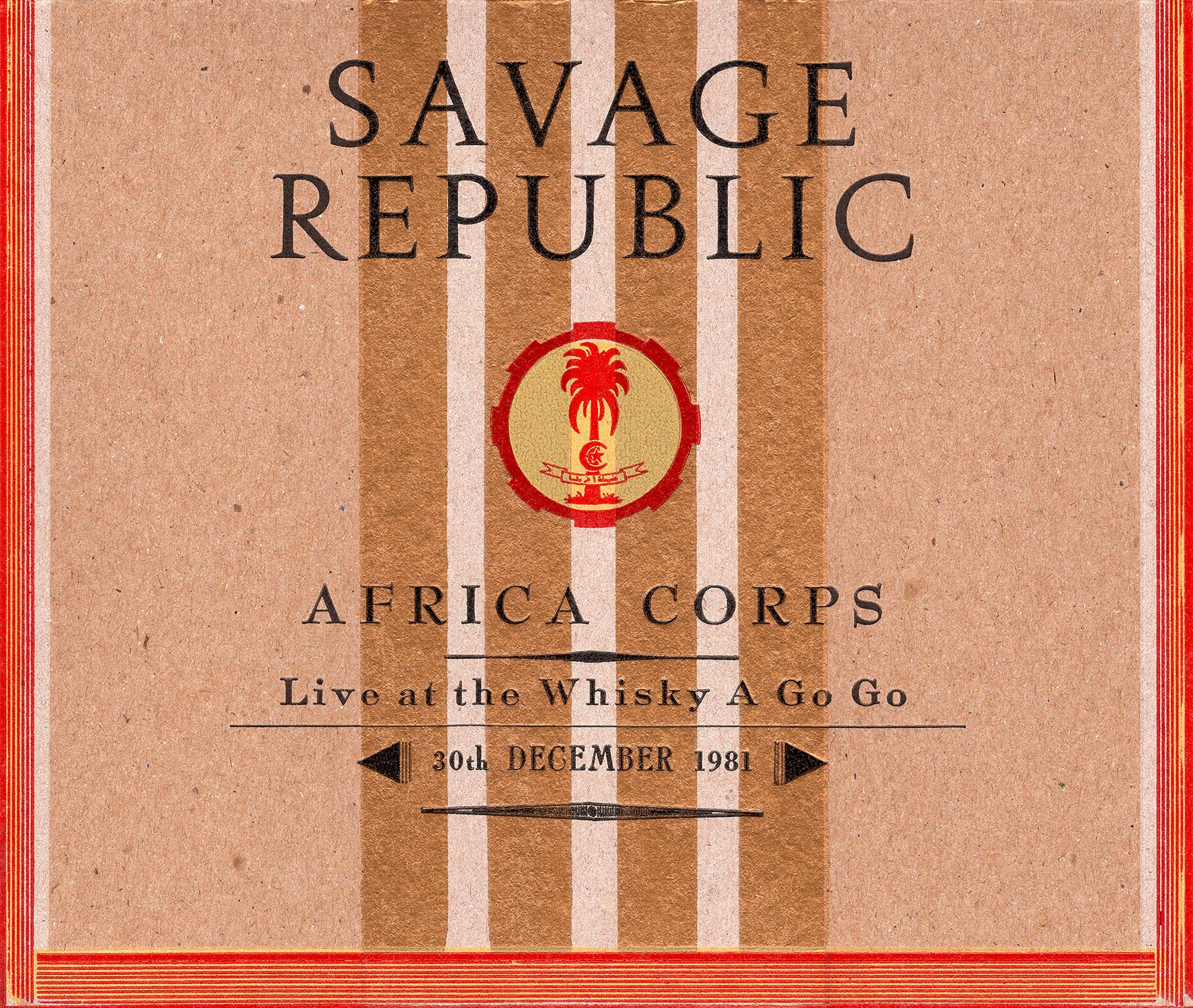 SAVAGE REPUBLIC Africa Corps Live at the Whisky A Go Go SPECIAL EDITION CD image 0