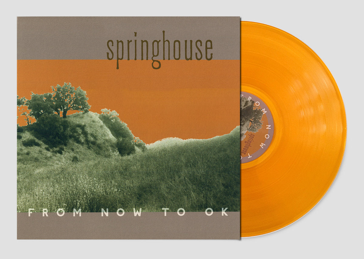 SPRINGHOUSE - From Now to OK - Orange Vinyl LP image 0