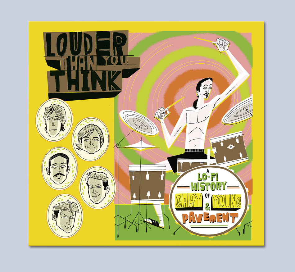 Louder Than You Think: A Lo-Fi History of Gary Young & Pavement Pink Vinyl image 1