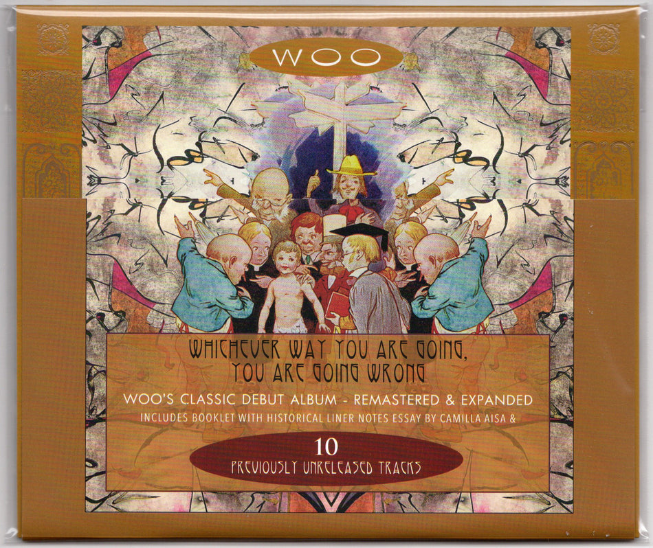 WOO  -  Whichever Way You Are Going, You Are Going Wrong Special Edition CD image 0